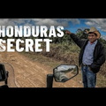 The biggest mystery of Honduras |S6-E57|